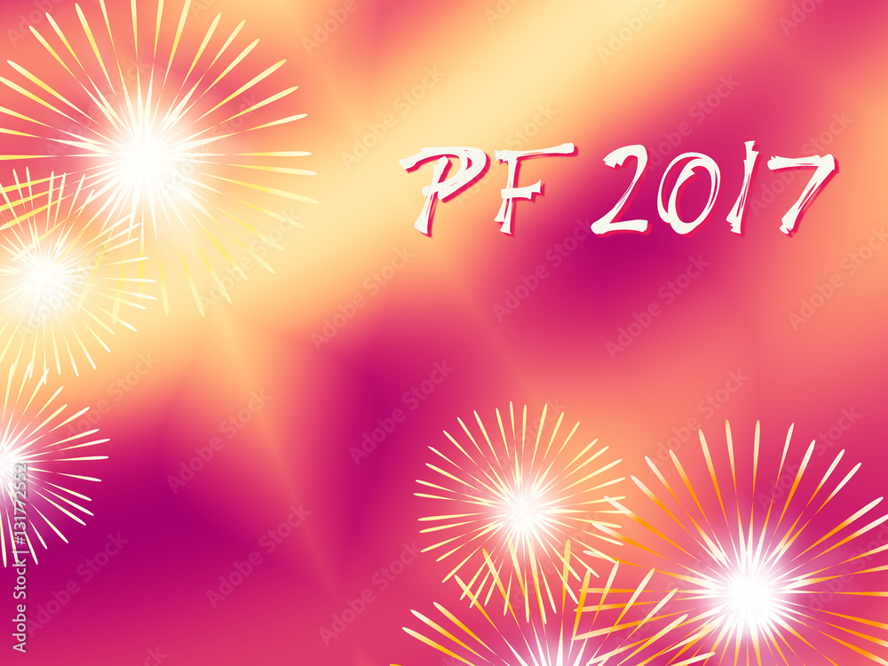 Red and yellow color PF 2017, good luck wishing card for New Year based on a blended fractal background with several warm color fireworks and funky white and red text. Energetic and optimistic