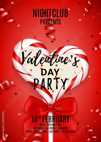 Red poster for Happy Valentine's Day party. Beautiful invitation with lollipop and red bow. Vector illustration with confetti and serpentine. Candy in the form of heart.
