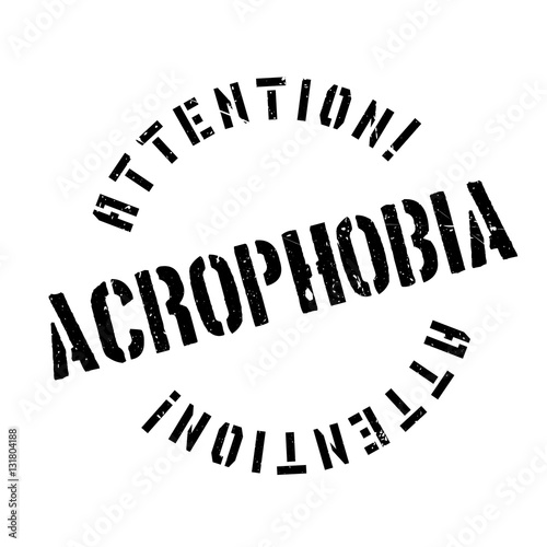 Acrophobia rubber stamp