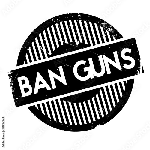 Ban Guns rubber stamp