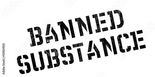 Banned Substance rubber stamp