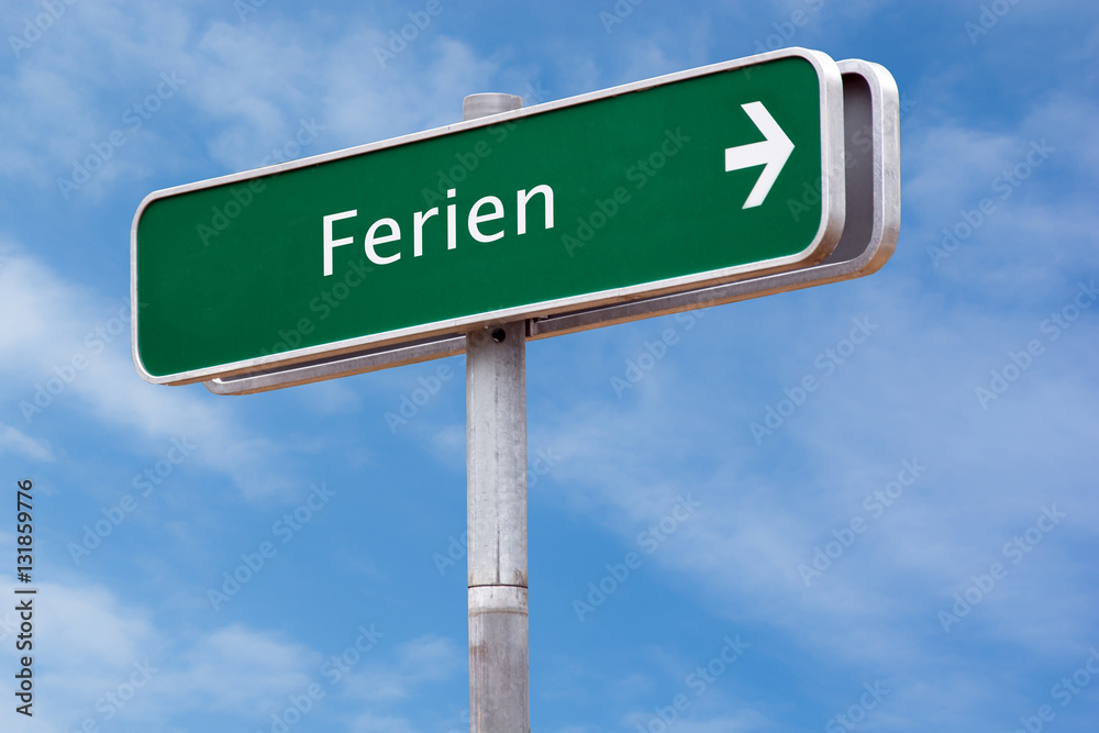 Fototapeta premium Schild 126 - Ferien