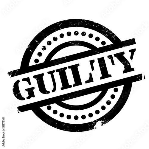 Guilty rubber stamp
