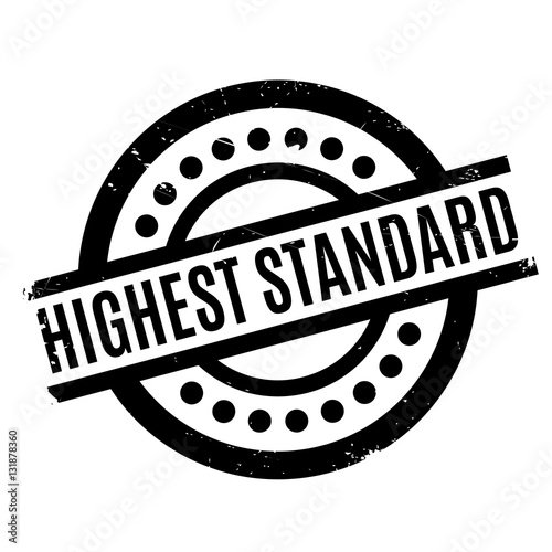 Highest Standard rubber stamp