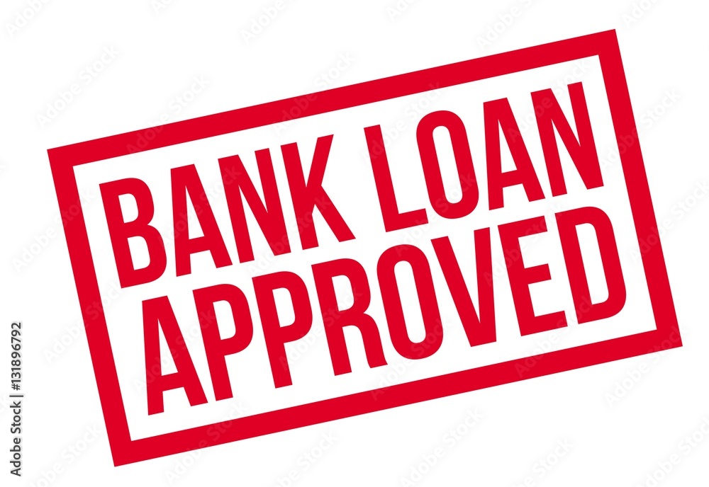 Bank Loan Approved rubber stamp Bank Loan Approved rubber stamp