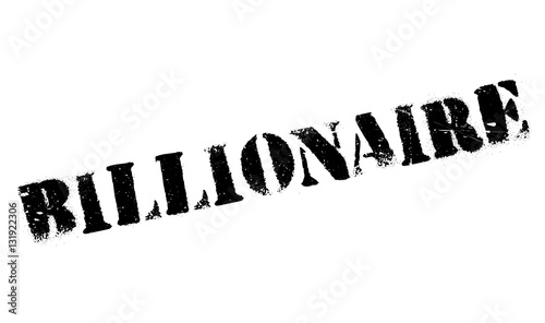 Billionaire rubber stamp