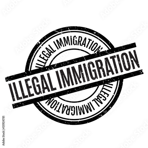 Illegal Immigration rubber stamp