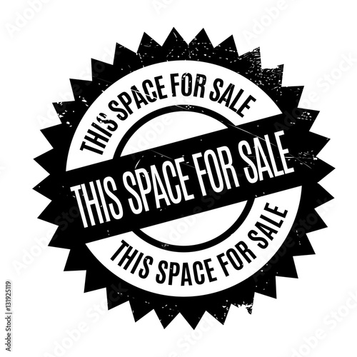This Space For Sale stamp. Grunge design with dust scratches. Effects can be easily removed for a clean, crisp look. Color is easily changed.