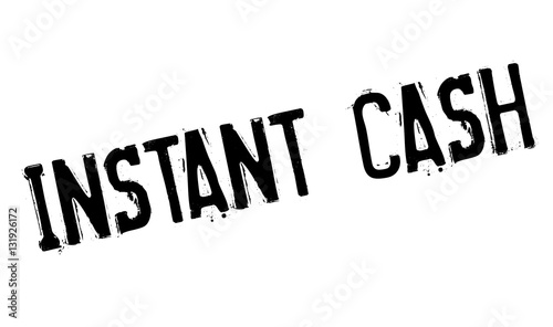 Instant Cash rubber stamp
