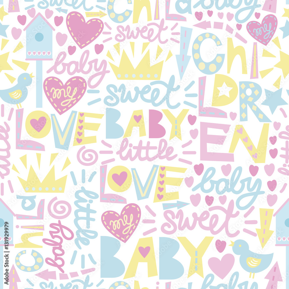 Gentle baby pattern with words and inscriptions Love, Baby, Sweet.