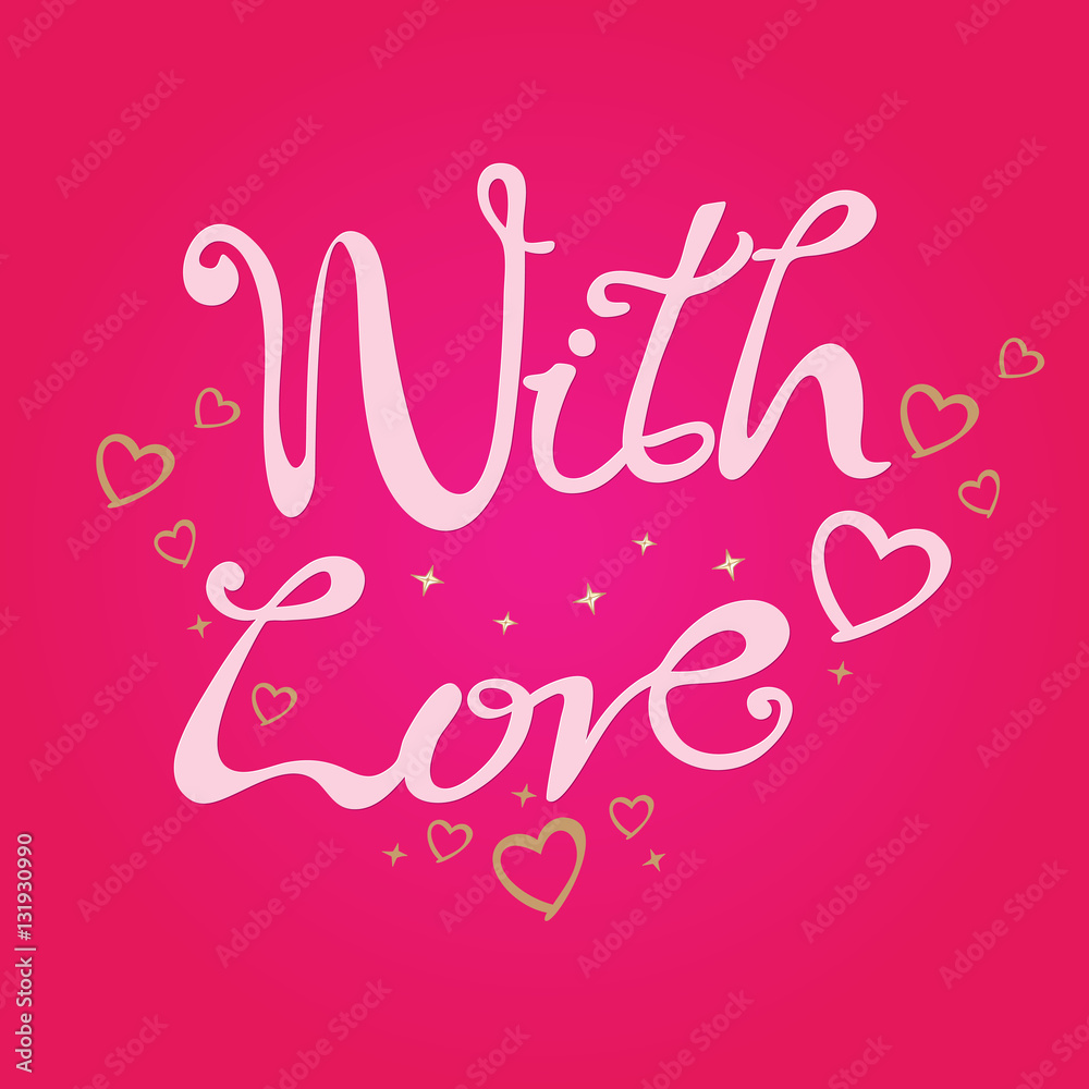 Message With Love on red background. Vector isolated hand lettering, calligraphy inscription.