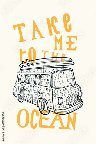 take me to the ocean vintage van surfing print.