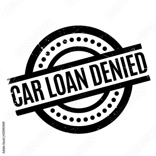 Car Loan Denied rubber stamp. Grunge design with dust scratches. Effects can be easily removed for a clean, crisp look. Color is easily changed.