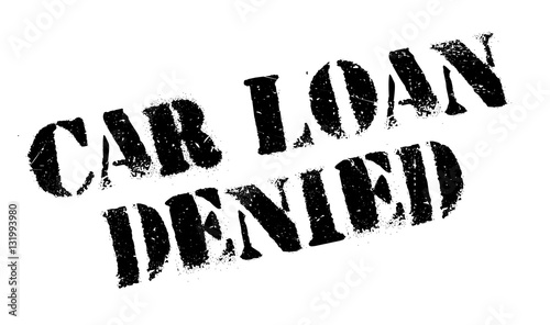 Car Loan Denied rubber stamp. Grunge design with dust scratches. Effects can be easily removed for a clean, crisp look. Color is easily changed.