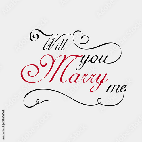 Will you marry me lettering calligraphy