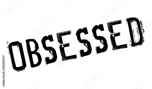 Obsessed rubber stamp