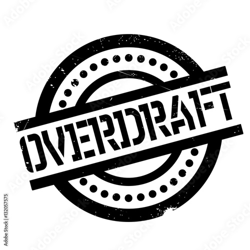 Overdraft rubber stamp