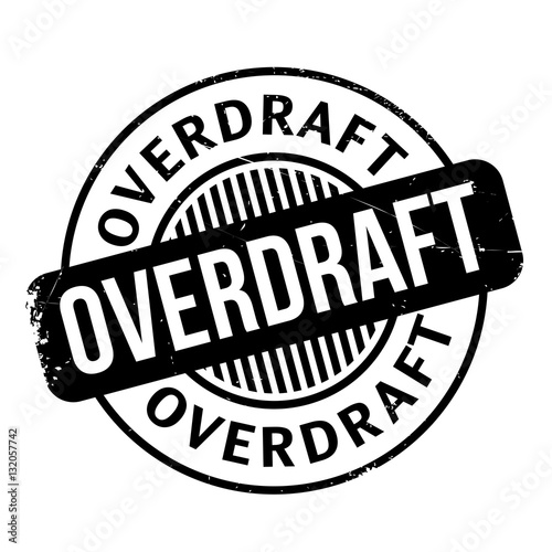 Overdraft rubber stamp