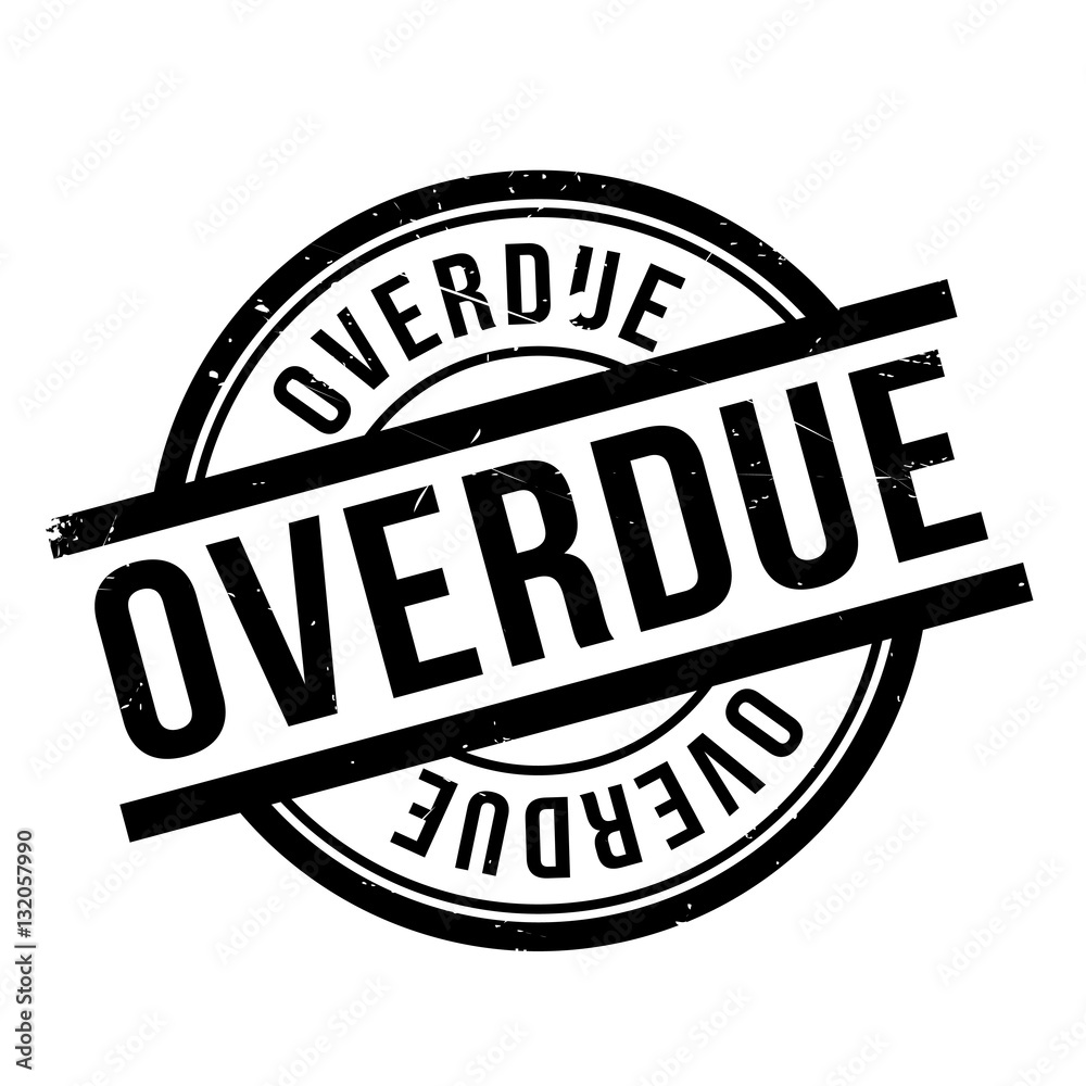 Overdue rubber stamp Overdue rubber stamp