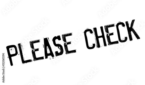 Please Check rubber stamp