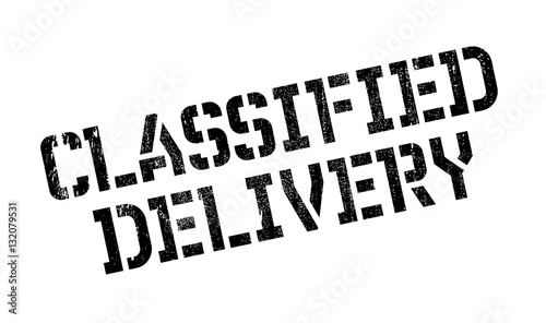 Classified Delivery rubber stamp. Grunge design with dust scratches. Effects can be easily removed for a clean, crisp look. Color is easily changed.
