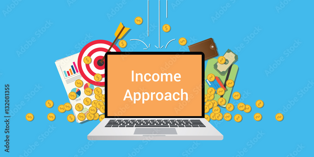 income approach illustration with text on laptop display with business ...