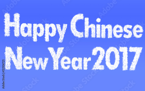 "Happy Chinese New Year 2017" cloud word on blue sky