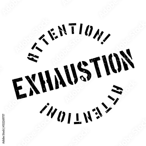 Exhaustion rubber stamp. Grunge design with dust scratches. Effects can be easily removed for a clean, crisp look. Color is easily changed.