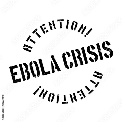 Ebola Crisis rubber stamp. Grunge design with dust scratches. Effects can be easily removed for a clean, crisp look. Color is easily changed.