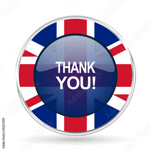 thank you british design icon - round silver metallic border button with Great Britain flag