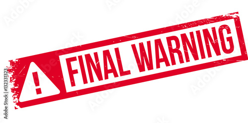 Final Warning rubber stamp. Grunge design with dust scratches. Effects can be easily removed for a clean, crisp look. Color is easily changed.