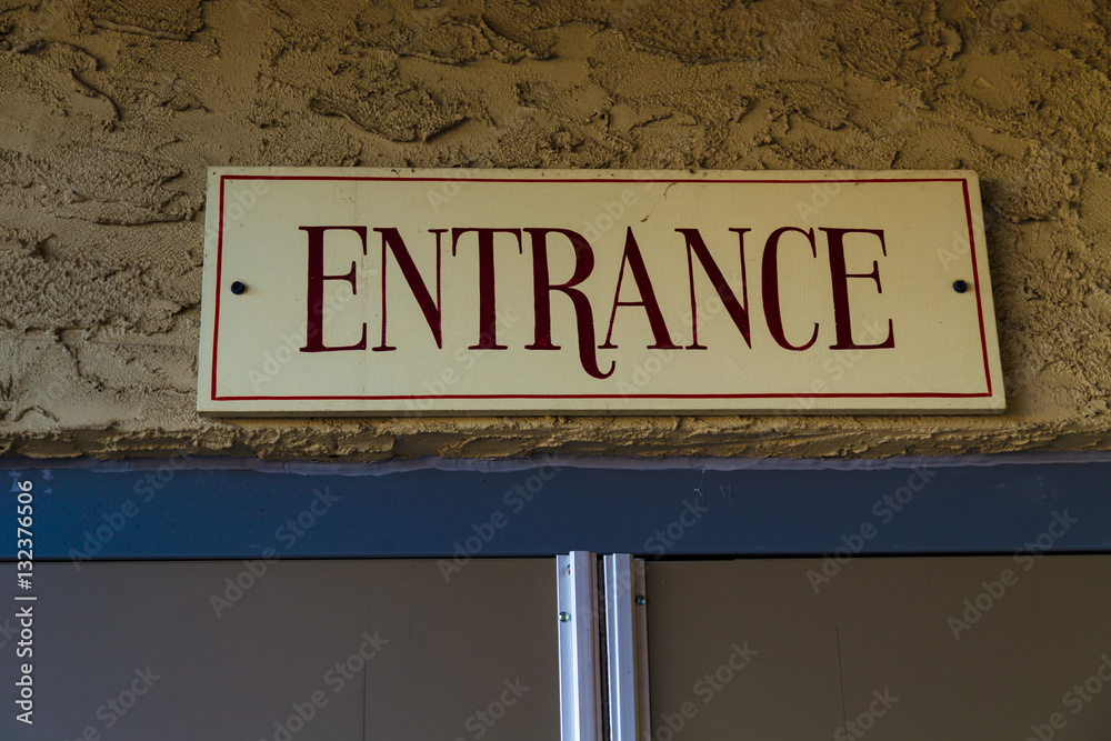 Obraz premium Entrance Wall Sign