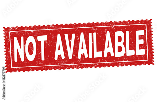 Not available sign or stamp