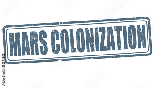 Mars colonization sign or stamp