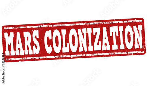 Mars colonization sign or stamp