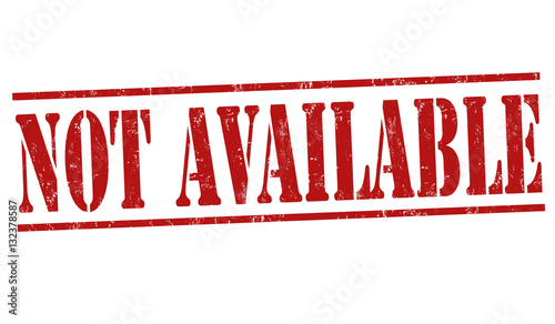 Not available sign or stamp