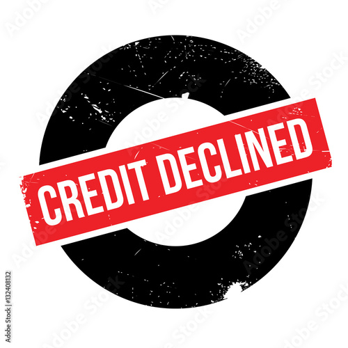 Credit Declined rubber stamp. Grunge design with dust scratches. Effects can be easily removed for a clean, crisp look. Color is easily changed.