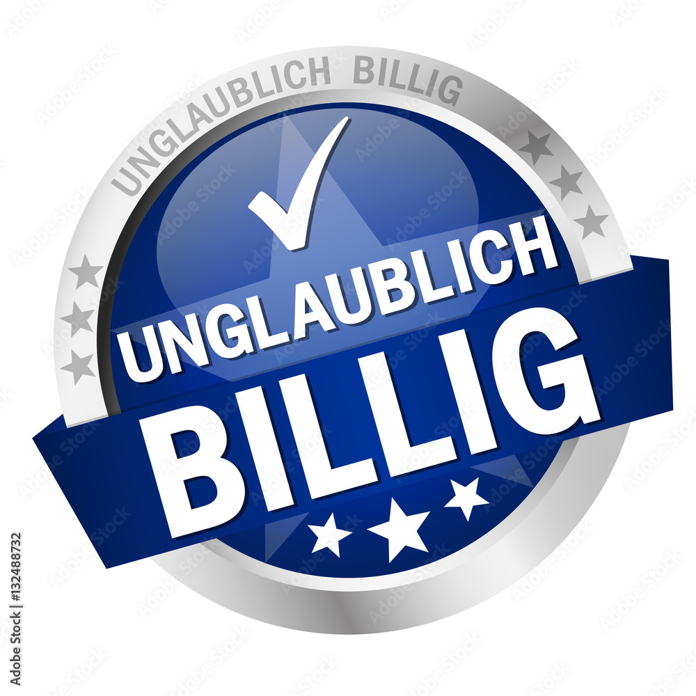 Button with Banner UNGLAUBLICH BILLIG Button with Banner UNGLAUBLICH BILLIG