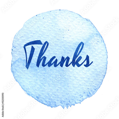 Thank you lettering on hand drawn abstract colorful textured background. Blue watercolor circle.