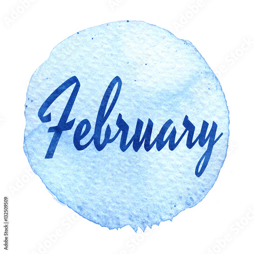 Blue watercolor circle with word February isolated on a white background. Sticker, label, round shape with the name of the month of January
