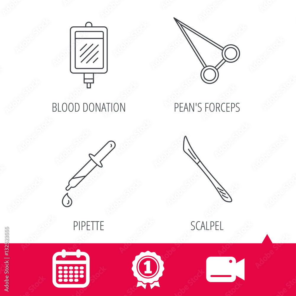 Achievement and video cam signs. Pipette, blood donation and scalpel icons. Peans forceps linear sign. Calendar icon. Vector Achievement and video cam signs. Pipette, blood donation and scalpel icons. Peans forceps linear sign. Calendar icon. Vector