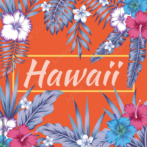 hawaii slogan tropical leaves hibiscus orange background
