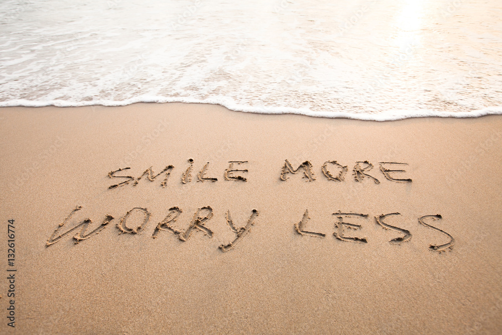 smile more worry less - positive thinking concept, optimism smile more worry less - positive thinking concept, optimism