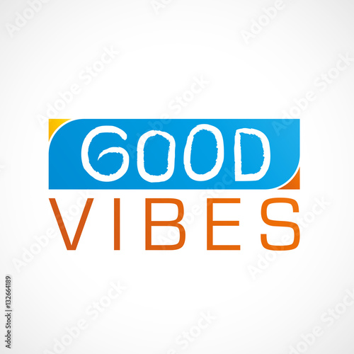 good vibes