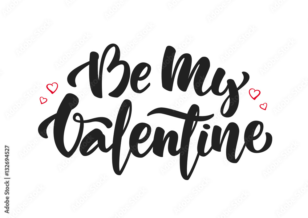 Vector illustration: Handwritten modern brush lettering of Be My Valentine with hand drawn hearts on white background. Vector illustration: Handwritten modern brush lettering of Be My Valentine with hand drawn hearts on white background.