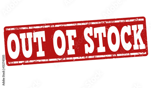 Out of stock sign or stamp