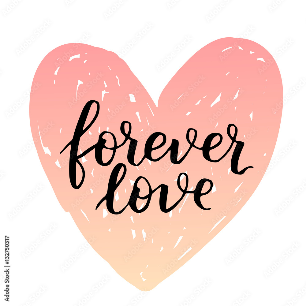 Vector handwritten lettering quote about love to valentines day design or wedding invitation, poster, home decor and other, calligraphy illustration. Black ink on dreamy gradient heart.