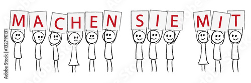 Machen Sie mit! - Personen mit Schilder