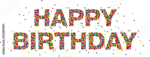 Buntes Konfetti - Schriftzug Happy Birthday - Vektor