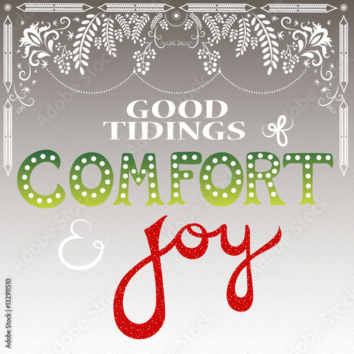 good tidings of comfort and joy